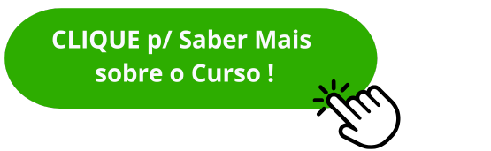 Clique para Saber Mais sobre o Curso